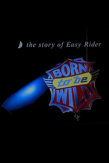 Born to Be Wild